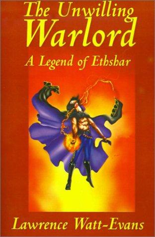 The Unwilling Warlord by Lawrence Watt-Evans