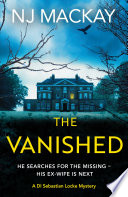 The Vanished by NJ Mackay