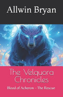The Velquora Chronicles by Allwin Bryan
