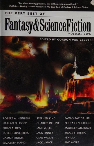 The very best of fantasy & science fiction--volume 2 by Gordon Van Gelder