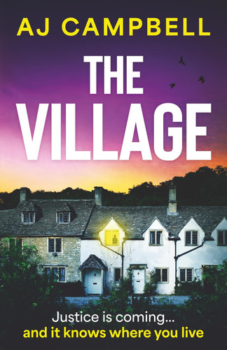 The Village by Campbell, AJ