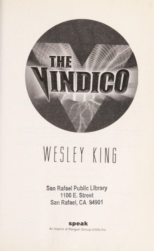 The Vindico by Wesley King