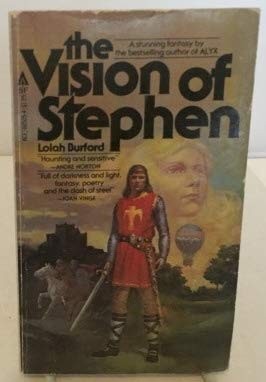 The vision of Stephen by Lolah Burford