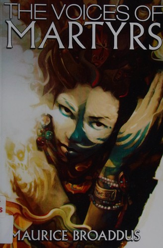 The voices of martyrs by Maurice Broaddus