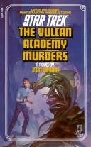 The Vulcan Academy Murders by Jean Lorrah