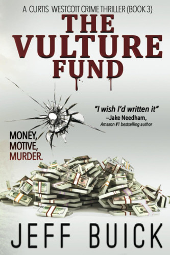 The Vulture Fund (Curtis Westcott Crime Thrillers) by Buick, Jeff