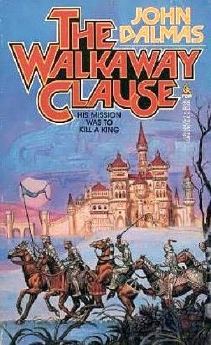 The Walkaway Clause by John Dalmas