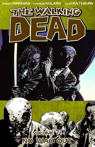 The Walking Dead, Vol. 14 by Robert Kirkman