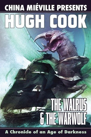 The Walrus & the Warwolf by Hugh Cook