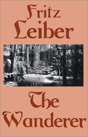The Wanderer by Fritz Leiber