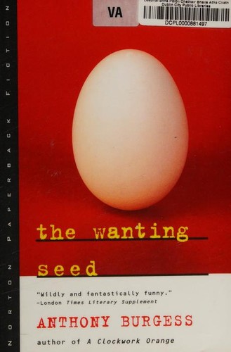 The Wanting Seed by Anthony Burgess