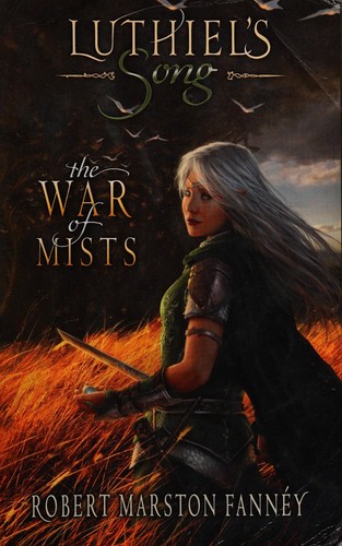 The War of mists by Robert Marston Fannéy