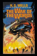 The War of the Worlds "Annotated" Post-Apocalyptic Science Fiction by H G Wells