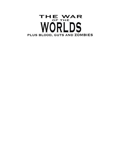 The war of the worlds by Eric S. Brown