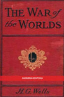 The War of the Worlds (Modern Edition) by H. G. Wells