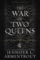 The War of Two Queens by Jennifer L Armentrout