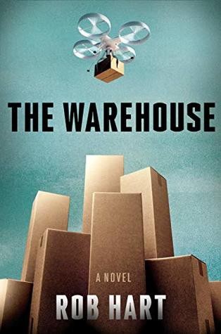 The Warehouse by Rob hart