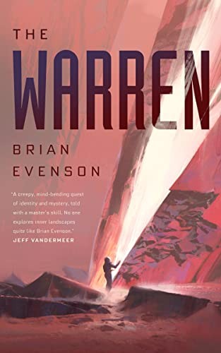 The warren by Brian Evenson