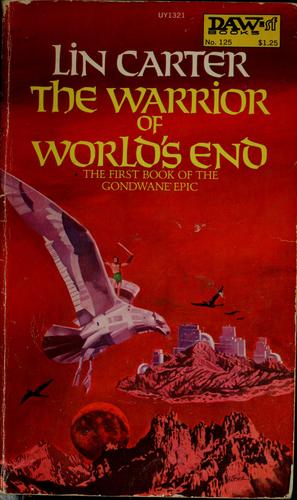 The warrior of world's end by Lin Carter