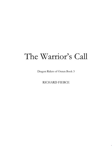 The Warrior's Call A Young Adult Fantasy Adventure by Richard Fierce