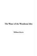The water of the Wondrous isles by William Morris