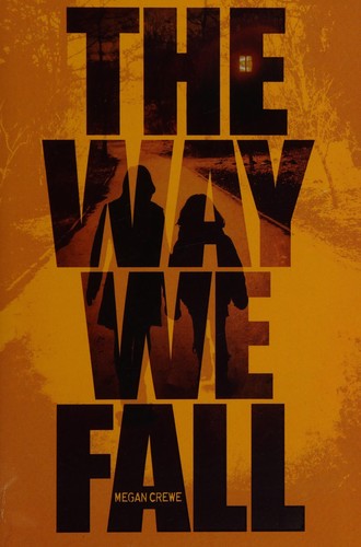 The way we fall by Megan Crewe