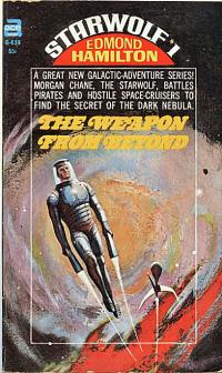 The Weapon from Beyond by Edmond Hamilton