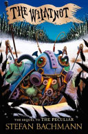The Whatnot by Stefan Bachmann