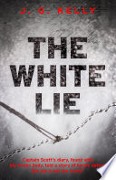 The White Lie by J.G. Kelly