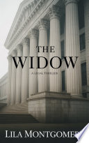 The Widow: Part One by Lila Montgomery