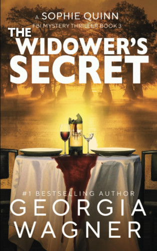 The Widower's Secret by Georgia Wagner (Mystery fiction author)
