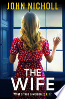 The Wife by John Nicholl