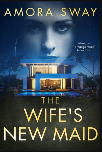 The Wife's New Maid by Amora Sway