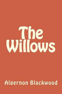The Willows by Algernon Blackwood