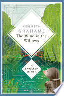 The Wind in the Willows by Kenneth Grahame