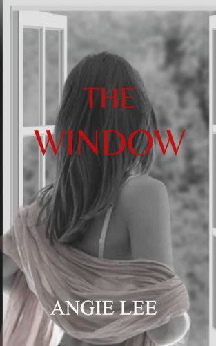 THE WINDOW (The Window Duet) by Lee, Angie