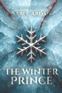 The Winter Prince Pacts & Prices #2 by Sable Ardan
