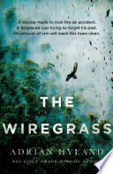 The Wiregrass by Adrian Hyland