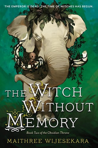 The Witch Without Memory: An Epic Fantasy of Betrayal, Memory, and the Fight for an Empire, Inspired by Indian Mythology (Obsidian Throne, 2) by Wijesekara, Maithree