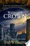 The Witchwood Crown by Tad Williams