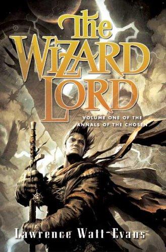 The Wizard Lord by Lawrence Watt-Evans