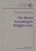 The World According to Bridget Jones by Katarzyna Smyczyńska