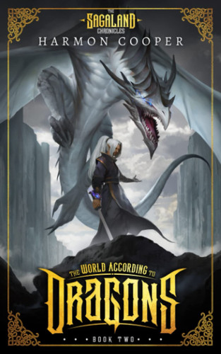 The World According to Dragons 2: (A Progression Fantasy Epic) by Cooper, Harmon