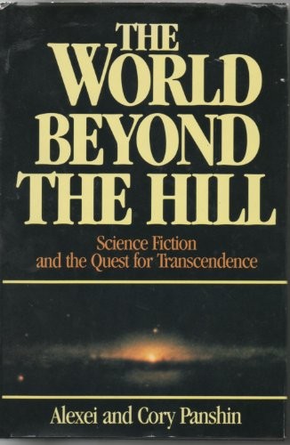 The world beyond the hill by Alexei Panshin