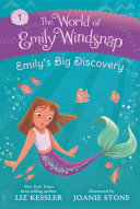 The World of Emily Windsnap: Emily’s Big Discovery by Liz Kessler