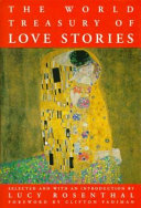 The World Treasury of Love Stories by Lucy Rosenthal