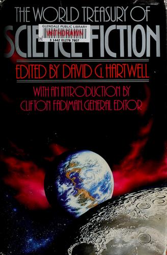 The World Treasury of Science Fiction by David G. Hartwell