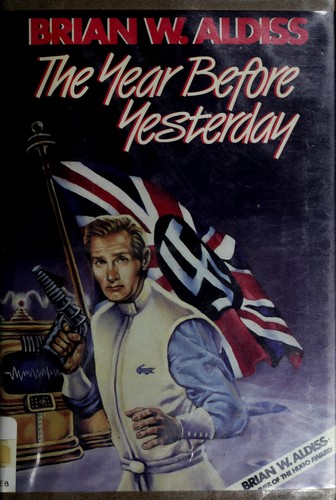 The year before yesterday by Brian W. Aldiss