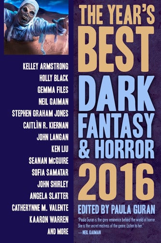 The Year's Best Dark Fantasy and Horror by Paula Guran