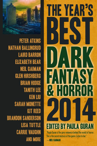 The Year's Best Dark Fantasy & Horror by Laird Barron